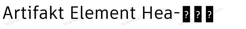 Artifakt Element Hea字体转换